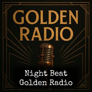 Night Beat - Golden Radio