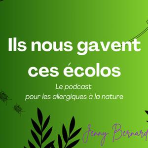 Ils nous gavent ces écolos