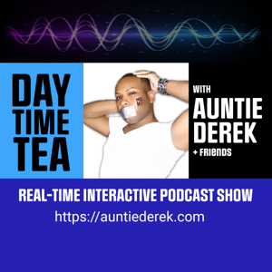 Auntie Derek's Daytime Tea