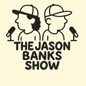 The Jason Banks Show