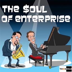 The Soul of Enterprise: Business in the Transformation Economy by THRESHOLD