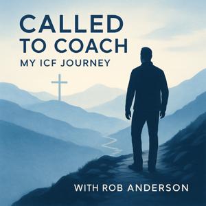 Called to Coach- My ICF Journey