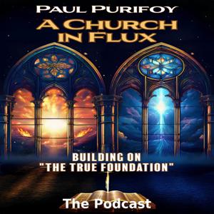 A Church in Flux: The Podcast
