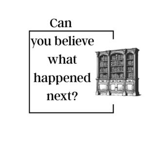 Can you believe what happened next?