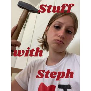 Stuff with Steph