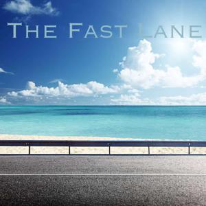 Charlie Lane Presents: The Fast Lane