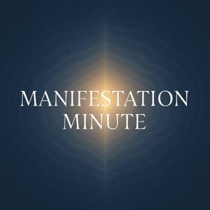 Manifestation Minute