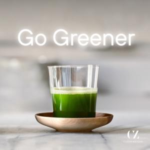 Go Greener ～日本の挽きたて抹茶を世界に～