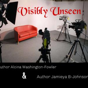 Visibly Unseen