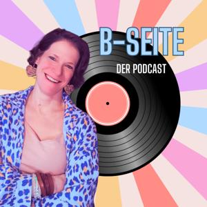 B-Seite - Der Podcast