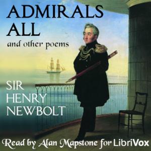 Admirals All by Sir Henry Newbolt