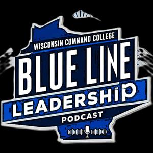 The Blue Line Leadership Podcast