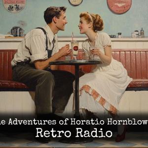 The Adventures of Horatio Hornblower - Retro Radio