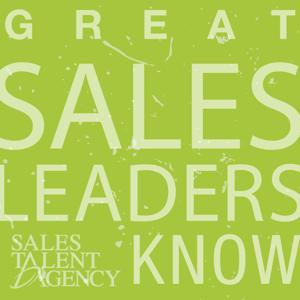 Great Sales Leaders Know