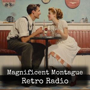 Magnificent Montague - Retro Radio