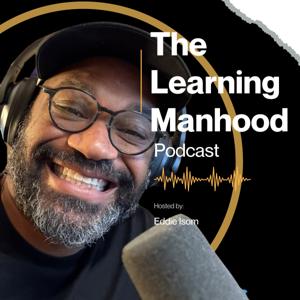 Learning Manhood