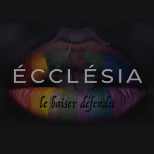 Écclésia, le baiser défendu