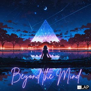Beyond the mind