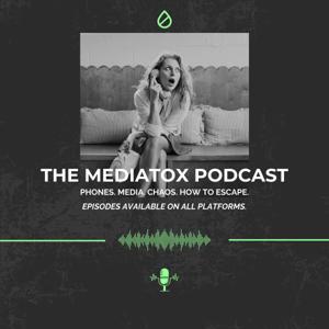 The Mediatox Podcast