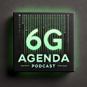 6G Agenda by Andrew and Justin