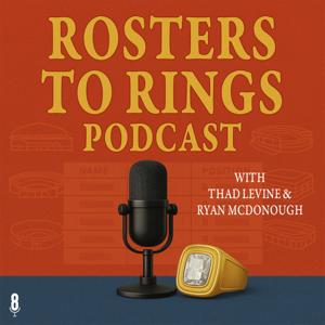 Rosters to Rings Podcast by The 8 Side