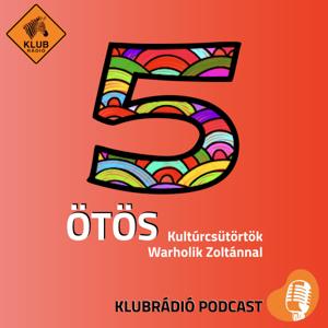 Ötös – Kultúrcsütörtök Warholik Zoltánnal