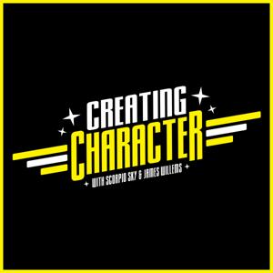 Creating Character Pod by Scorpio Sky and James Willems