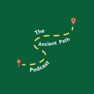 The Ancient Path