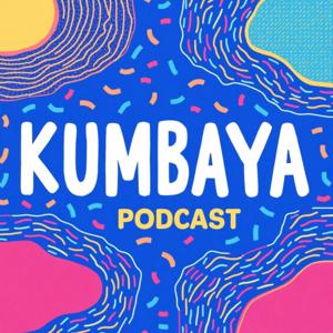 Kumbaya Podcast