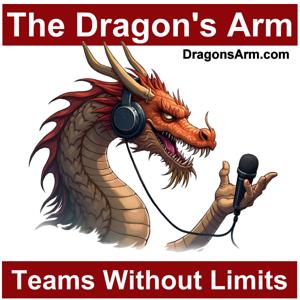 The Dragon's Arm: Teams Without Limits