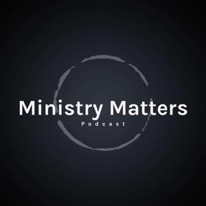 Ministry Matters podcast