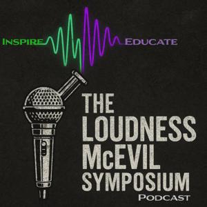 The Loudness McEvil Symposium: An Addict's Recovery Journey