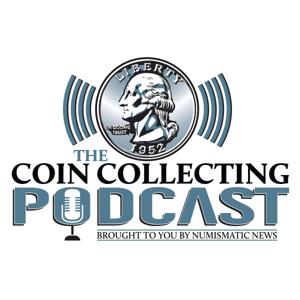 The Coin Collecting Podcast