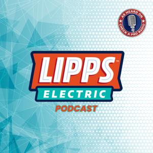 Lipps Electric Podcast
