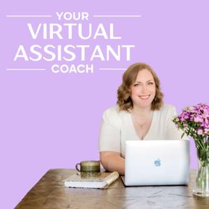 Your Virtual Assistant Coach