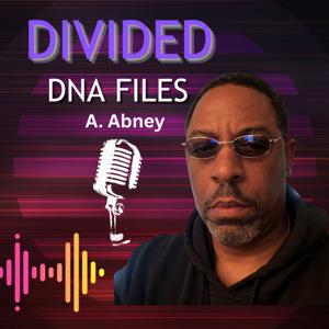 Divided: DNA Files