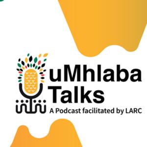 uMhlaba Talks