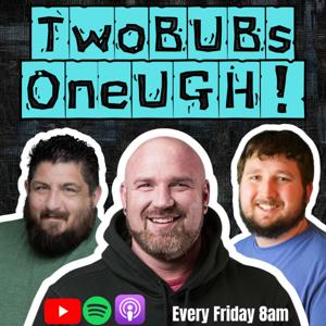 Two BUBS One UGH!