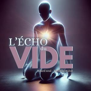 L'écho du vide