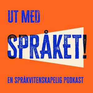 Ut med språket!