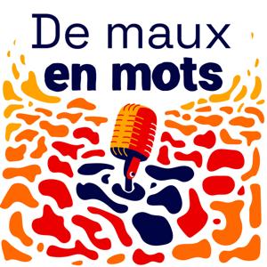 De maux en mots