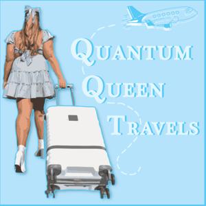 Quantum Queen Travels
