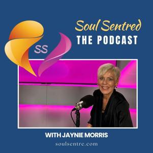 Soul Sentred - The Podcast