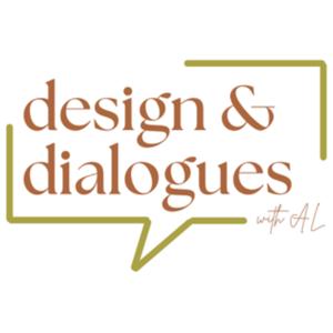 Design and Dialogues