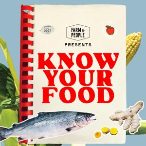 Know Your Food