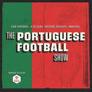 The Portuguese Football Show