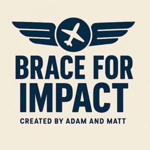 Brace for Impact