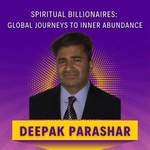 Spiritual Billionaires: Global Journeys to Inner Abundance