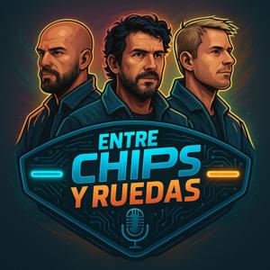 Entre Chips y Ruedas