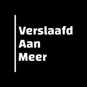 Verslaafd Aan Meer